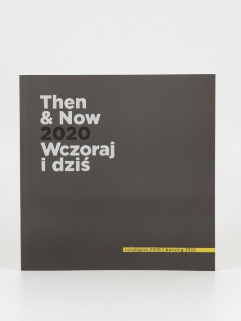 Then and Now 2 - katalog wystawy